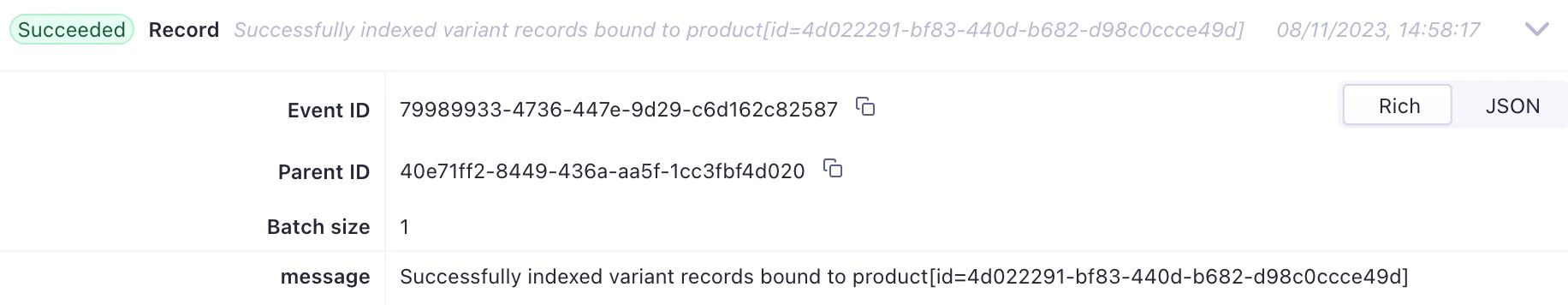 Screenshot of a 'Monitor indexing' page showing a succeeded record with Event ID, Parent ID, Batch size, and success message.