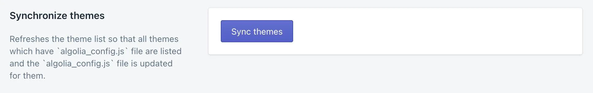 Screenshot of a 'Sync themes' button in the Shopify admin, used to refresh the theme list and update the 'Algolia_config.js' file.