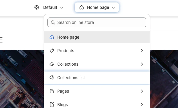 Screenshot of a drop-down menu with options: 'Home page,' 'Products,' 'Collections,' 'Collections list,' 'Pages,' and 'Blogs.'
