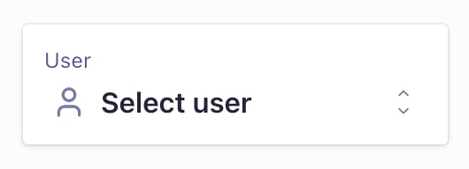 Screenshot of a user selection interface with the label 'User' and a drop-down menu labeled 'Select user' with an icon.