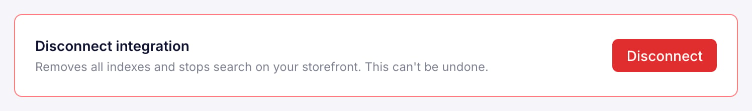 Screenshot of the 'Disconnect integration' setting with a red 'Disconnect' button.