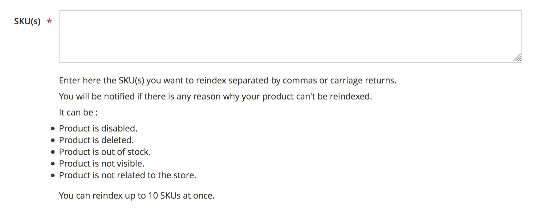 Screenshot of a form field labeled 'SKUs' with instructions to enter SKUs separated by commas or carriage returns.