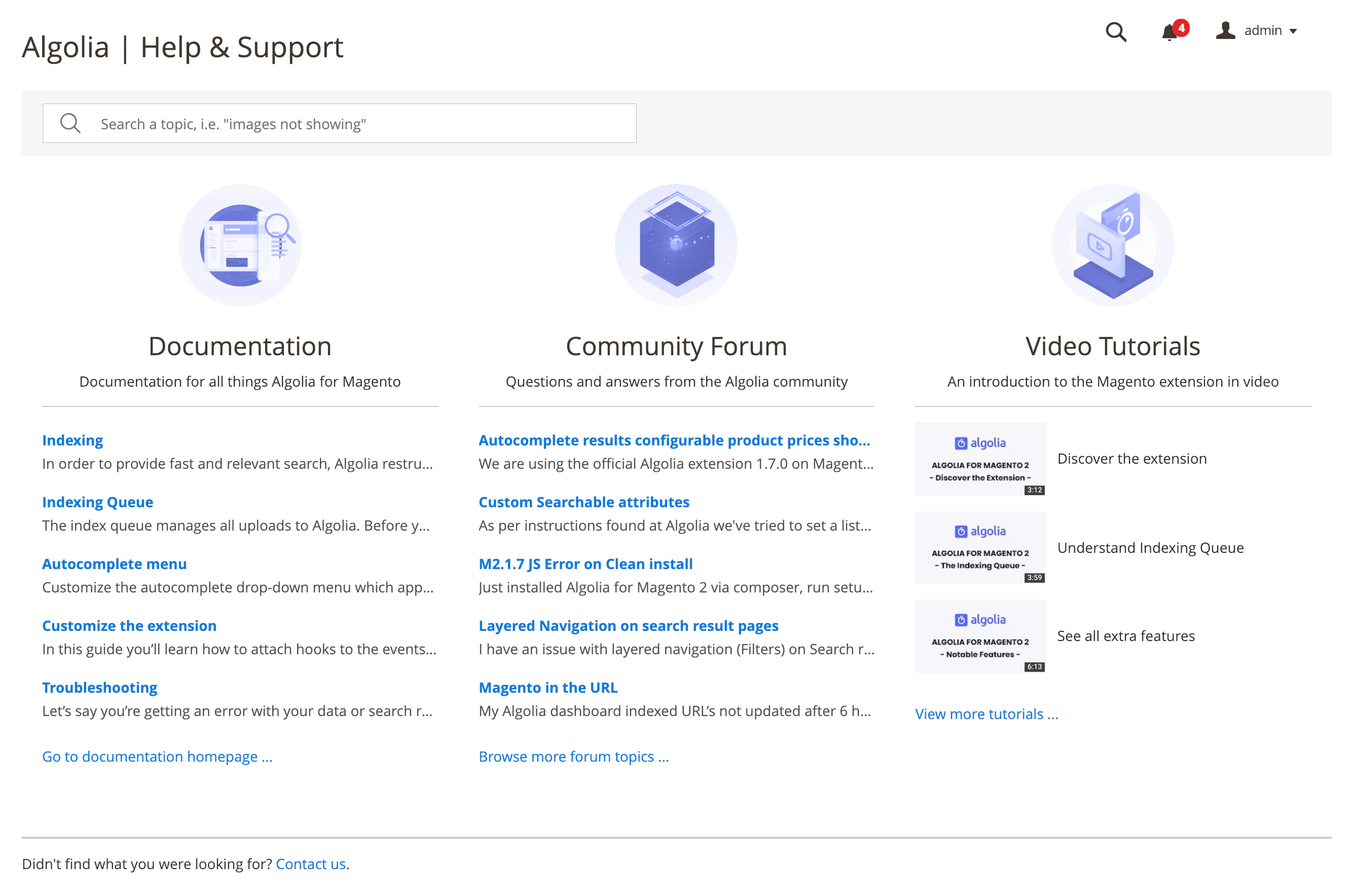 Screenshot of the 'Help and Support' page with sections for 'Documentation,' 'Community Forum,' and 'Video Tutorials,' each with links and descriptions.
