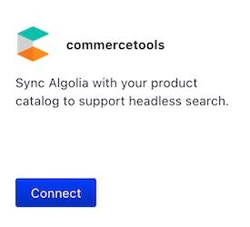 Screenshot of the commercetools integration card in the Algolia dashboard, showing the 'Connect' button.