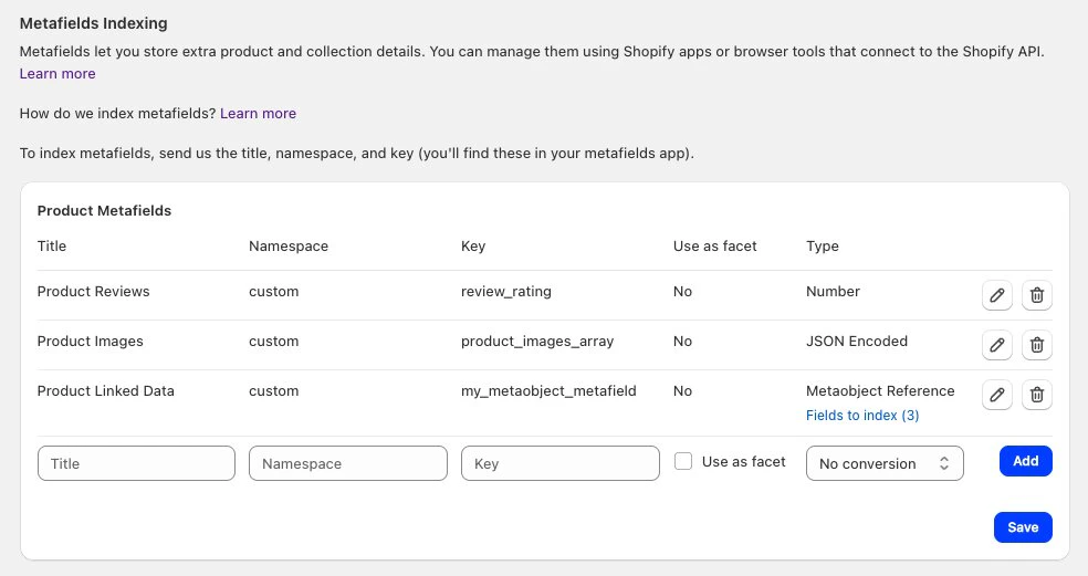Screenshot of a form for adding product metafields with fields for Title, Namespace, Key, Use as facet, and Type.