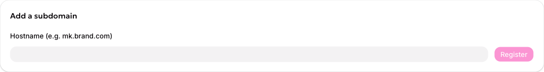 The Add a subdomain card, where you register the hostname