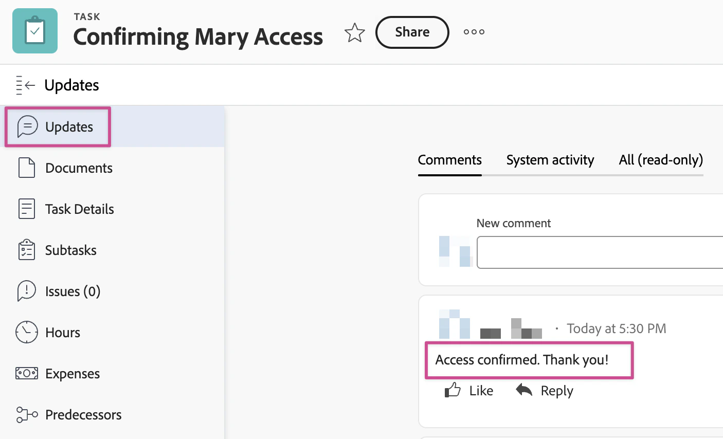 Task Updates page showing Mary's 'Access confirmed. Thank you!' comment Task Updates page showing Mary's 'Access confirmed. Thank you!' comment