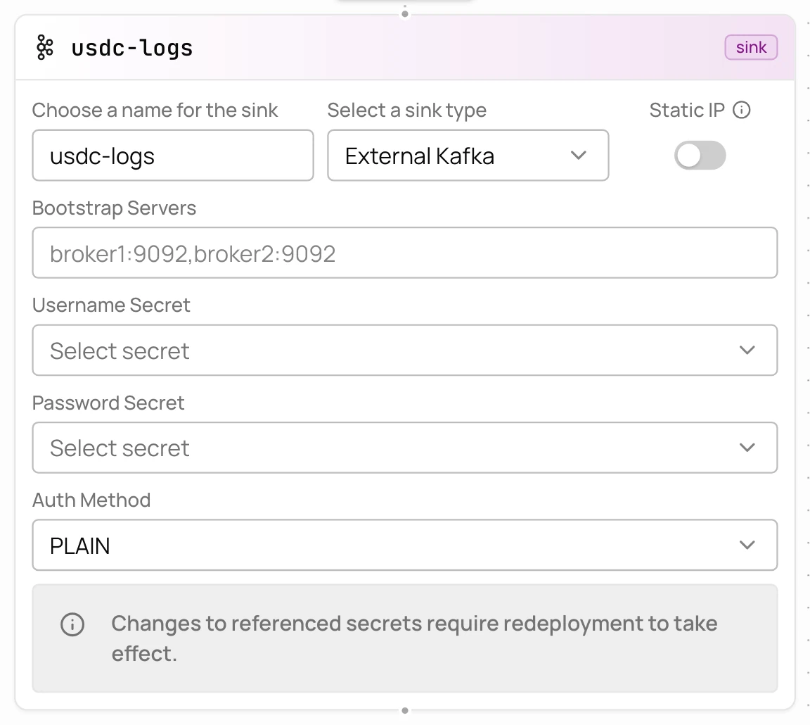 External Kafka sink with bootstrap servers, username and password secrets, and auth method