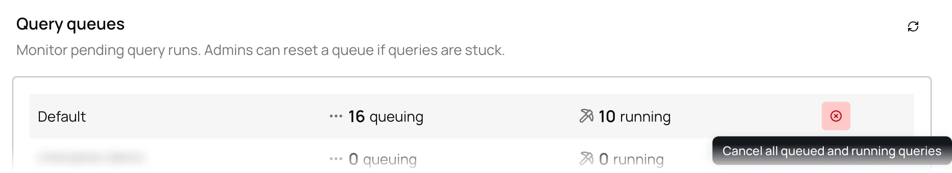 Query queues with the cancel all control on the Default profile