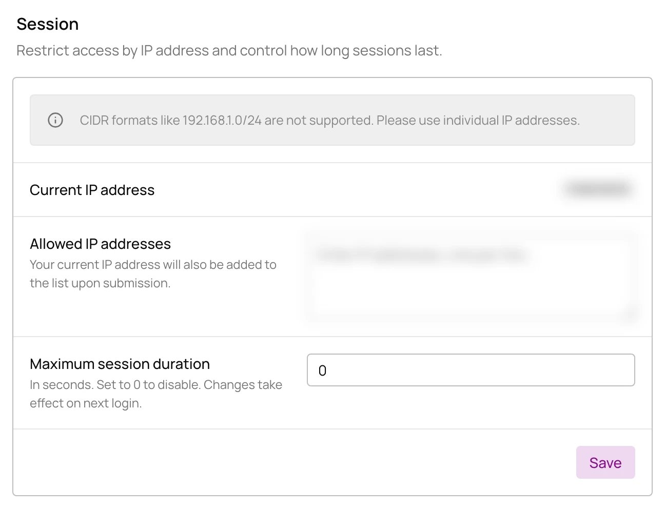 Session settings with the current IP address, allowed IP addresses and maximum session duration, IP values blurred