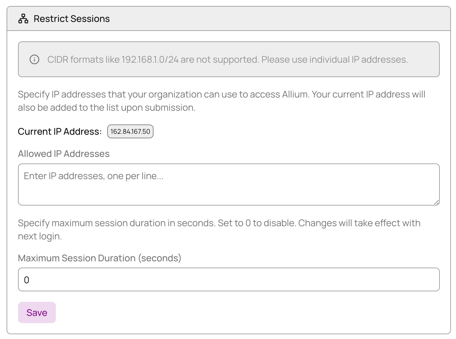 Session restriction settings