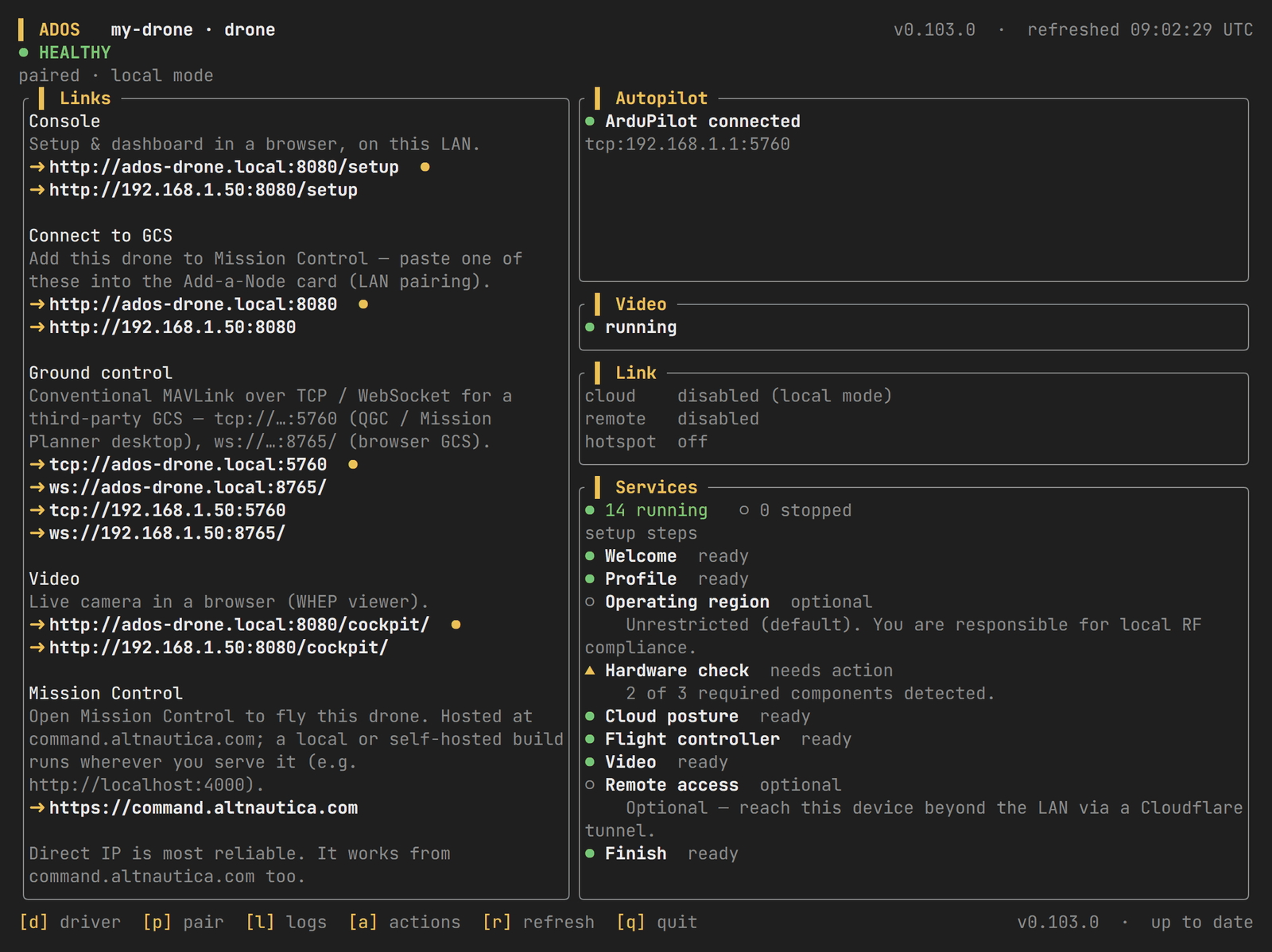 ados terminal dashboard showing the verdict line, Links, Autopilot, Video, Link and Services panels