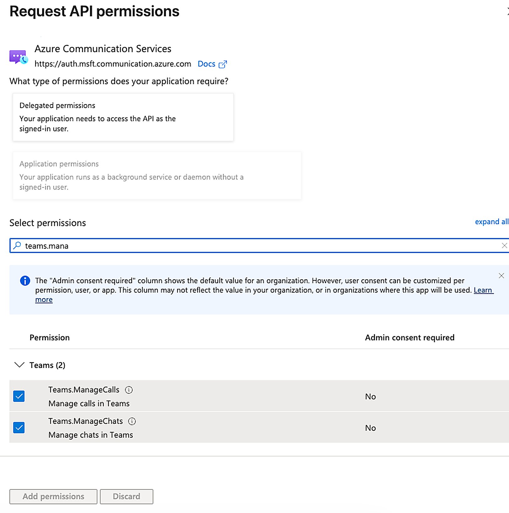 Azure Communication Services delegated permissions Teams.ManageCalls and Teams.ManageChats