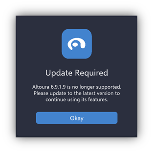 The Update Required prompt saying the current version is no longer supported, with an Okay button