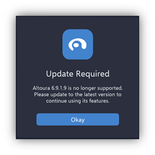 The Update Required prompt saying the current version is no longer supported, with an Okay button