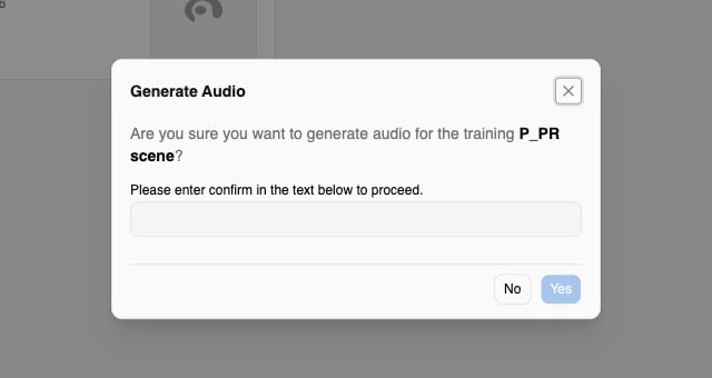Generate Audio confirmation asking whether to generate audio for the training, with a text box for typing confirm and No and Yes buttons