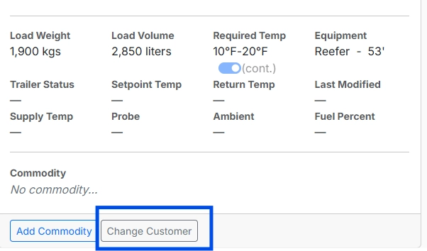 Screenshot showing the Change Customer button on a load.