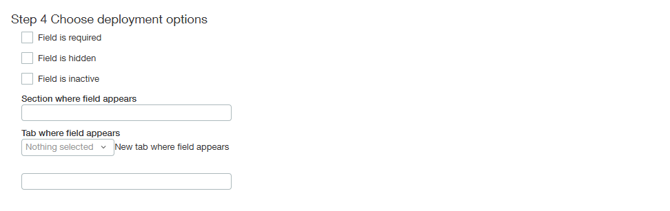 Deployment Options step in the custom field wizard.