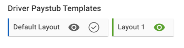 Image showing the Driver Paystub Templates section in Company Profile > General Info, with layout cards visible