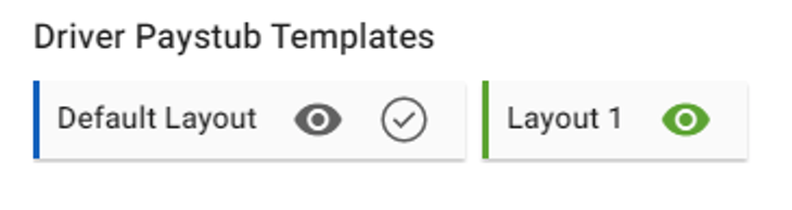 Image showing the Driver Paystub Templates section in Company Profile > General Info, with layout cards visible