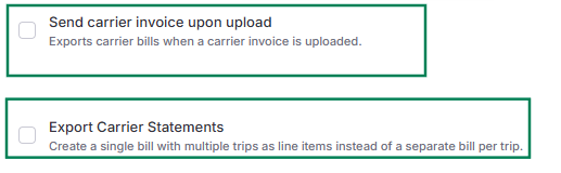 Shows configuration checkboxes outlined in green for enabling carrier invoice exports upon upload and exporting carrier statements.