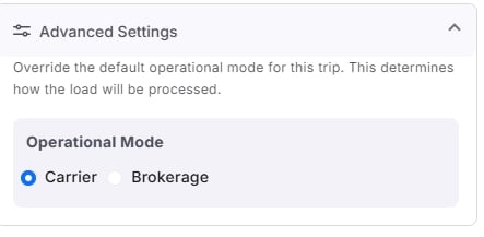 Dual authority carrier operational mode toggle on trip.