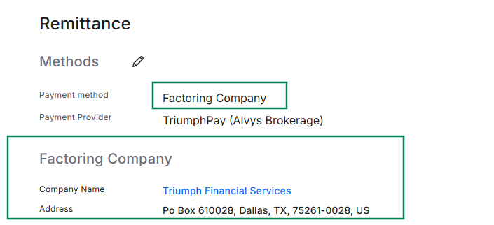 Shows the Remittance section with green highlights on the 'Factoring Company' payment method selection and its detailed address profile.