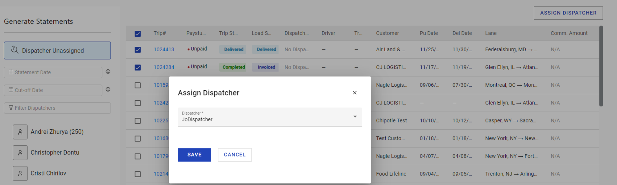 Image showing the Assign Dispatcher dropdown with a dispatcher selected and the Save button.