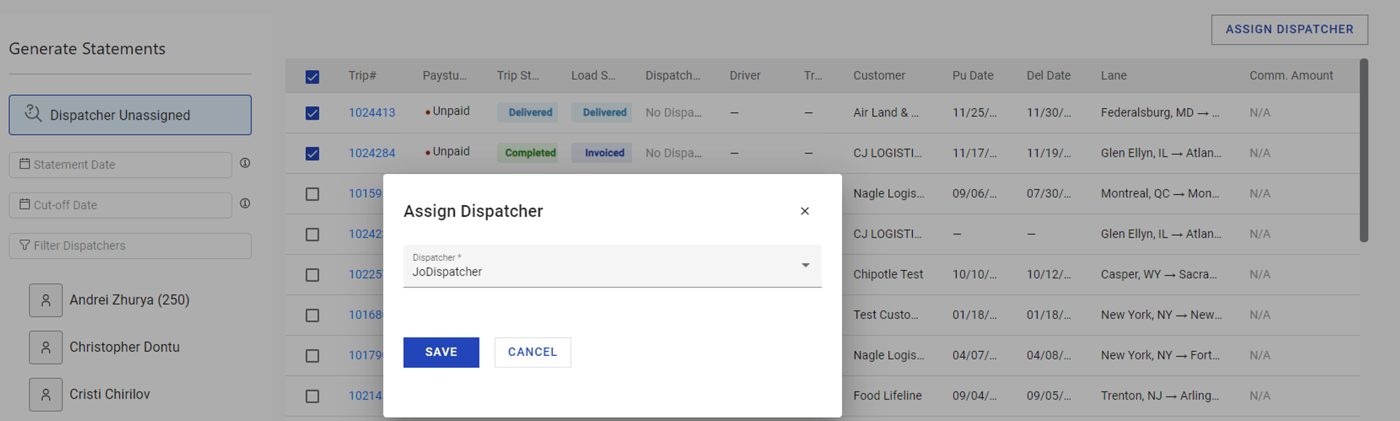 Image showing the Assign Dispatcher dropdown with a dispatcher selected and the Save button.