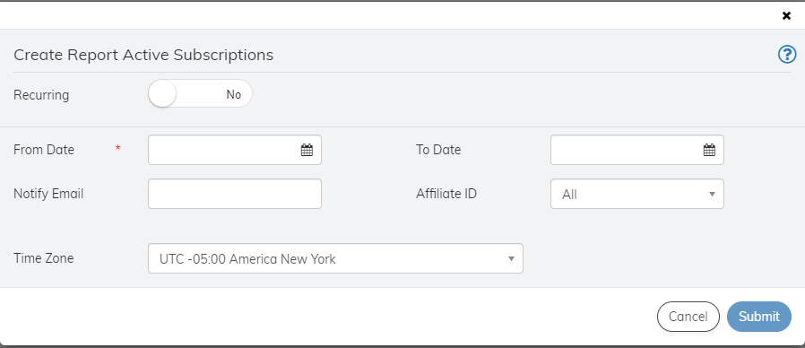 Reports 2.0 - Create Active Subscriptions Report Screen