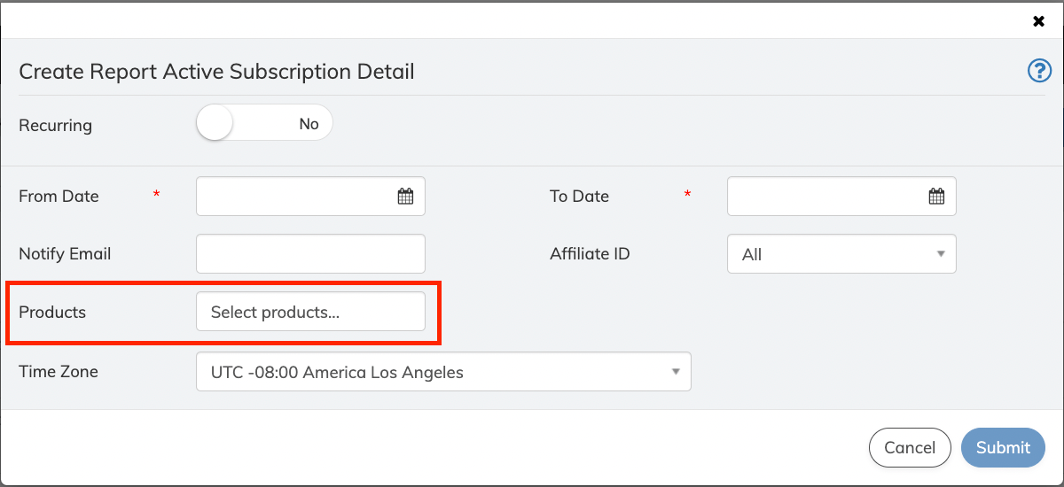 Products field on the Create Report Active Subscription Detail pop-up screen