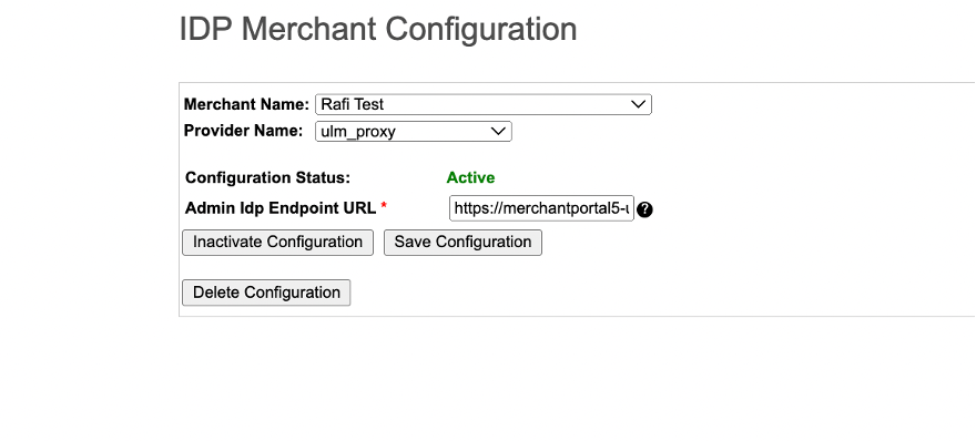 ULM_proxy IDP Merchant Configuration Screen