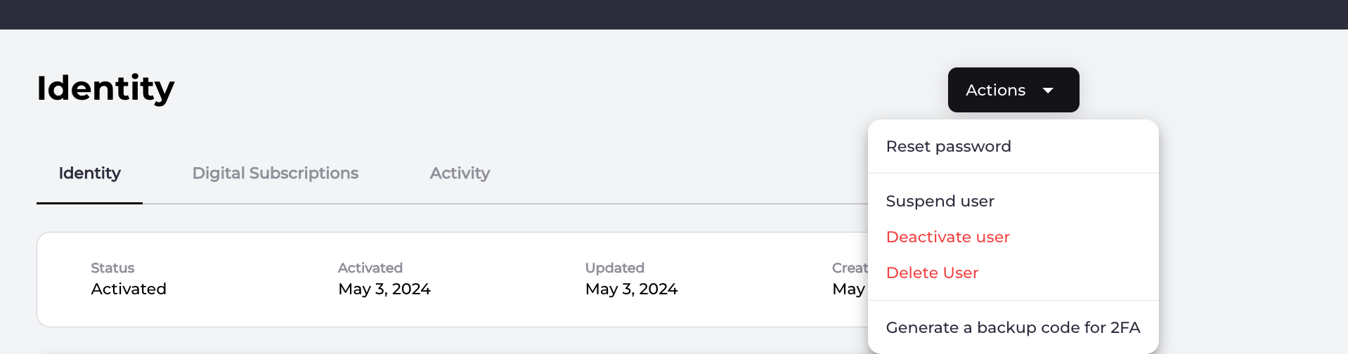 Actions Drop down example on the Identity page