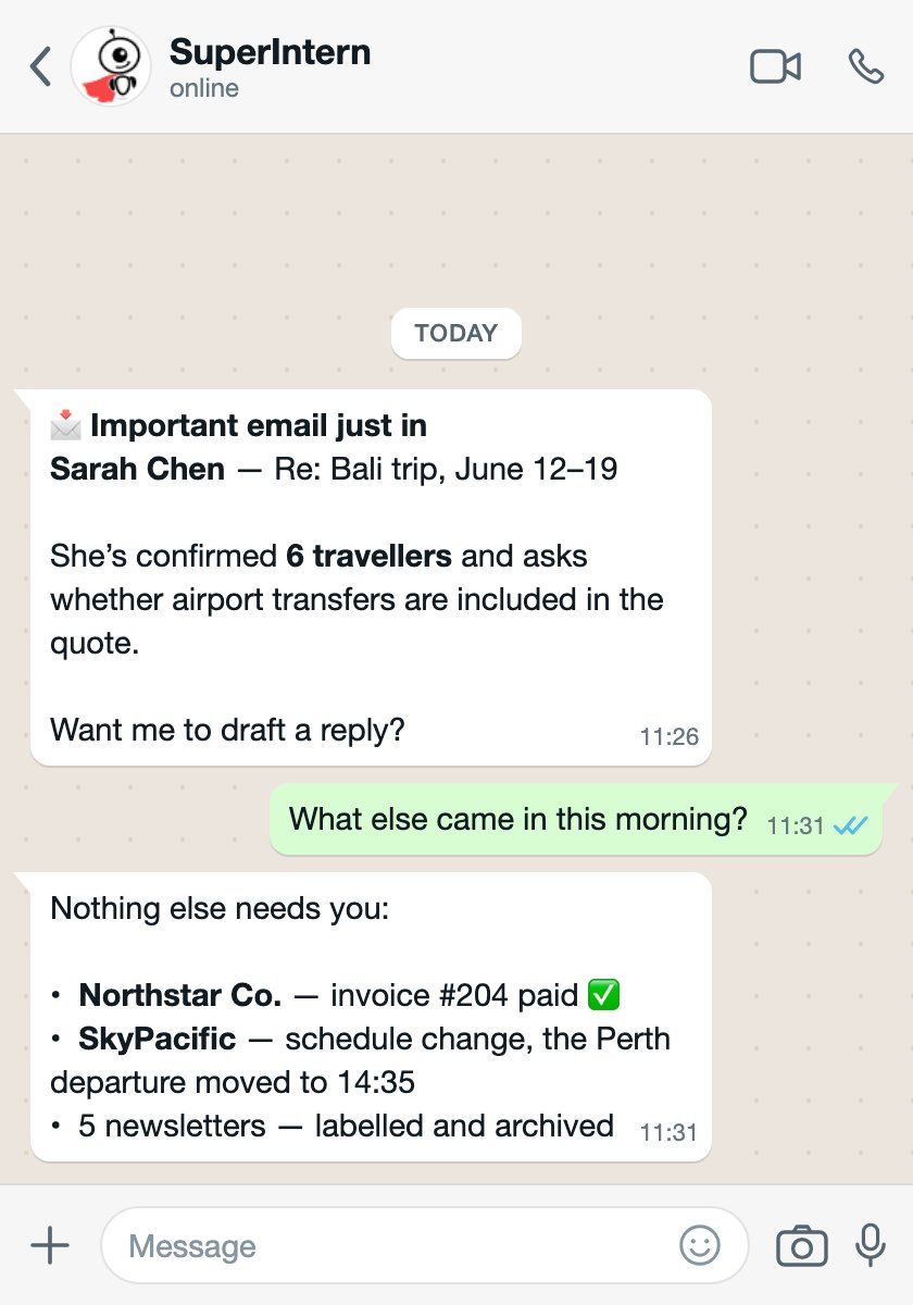 SuperIntern proactively alerts the user on WhatsApp about an important client email, then answers a question about the rest of the morning's mail