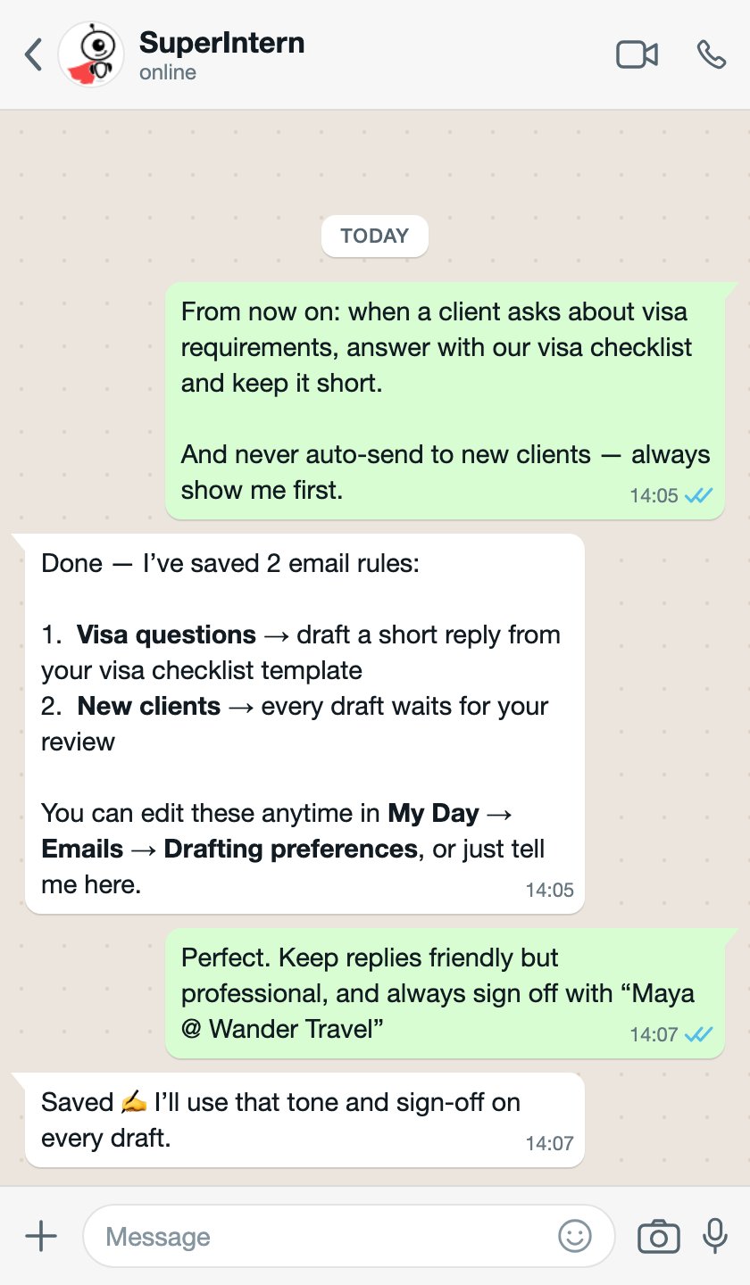 The user teaches SuperIntern two email-handling rules and a tone preference in WhatsApp, and SuperIntern confirms the saved rules