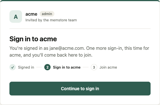Signed in, with a step tracker and a Continue to sign in button