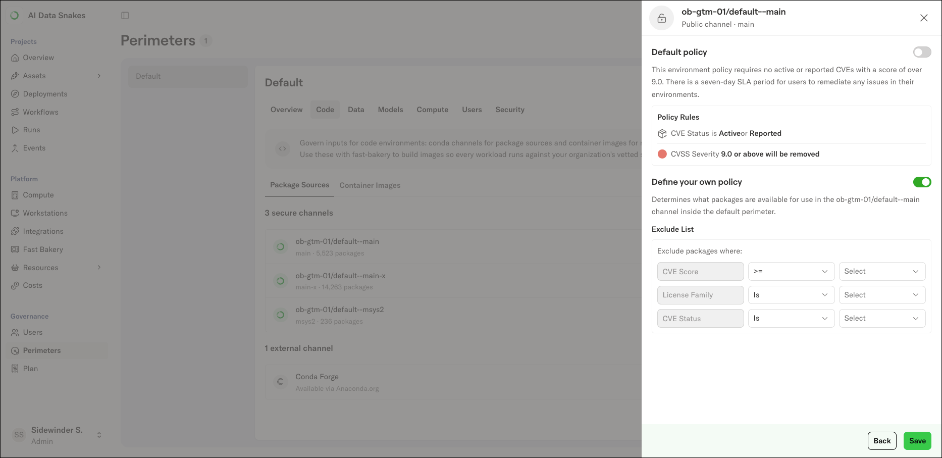 The Manage Policy panel with Define your own policy turned on, showing exclude list rows for CVE score, license family, and CVE status