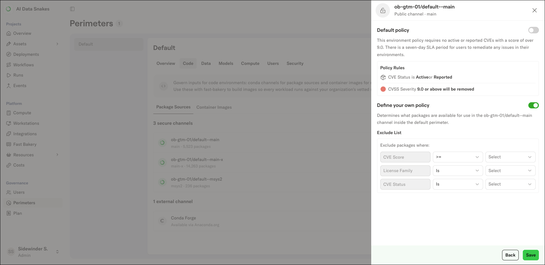 The Manage Policy panel with Define your own policy turned on, showing exclude list rows for CVE score, license family, and CVE status