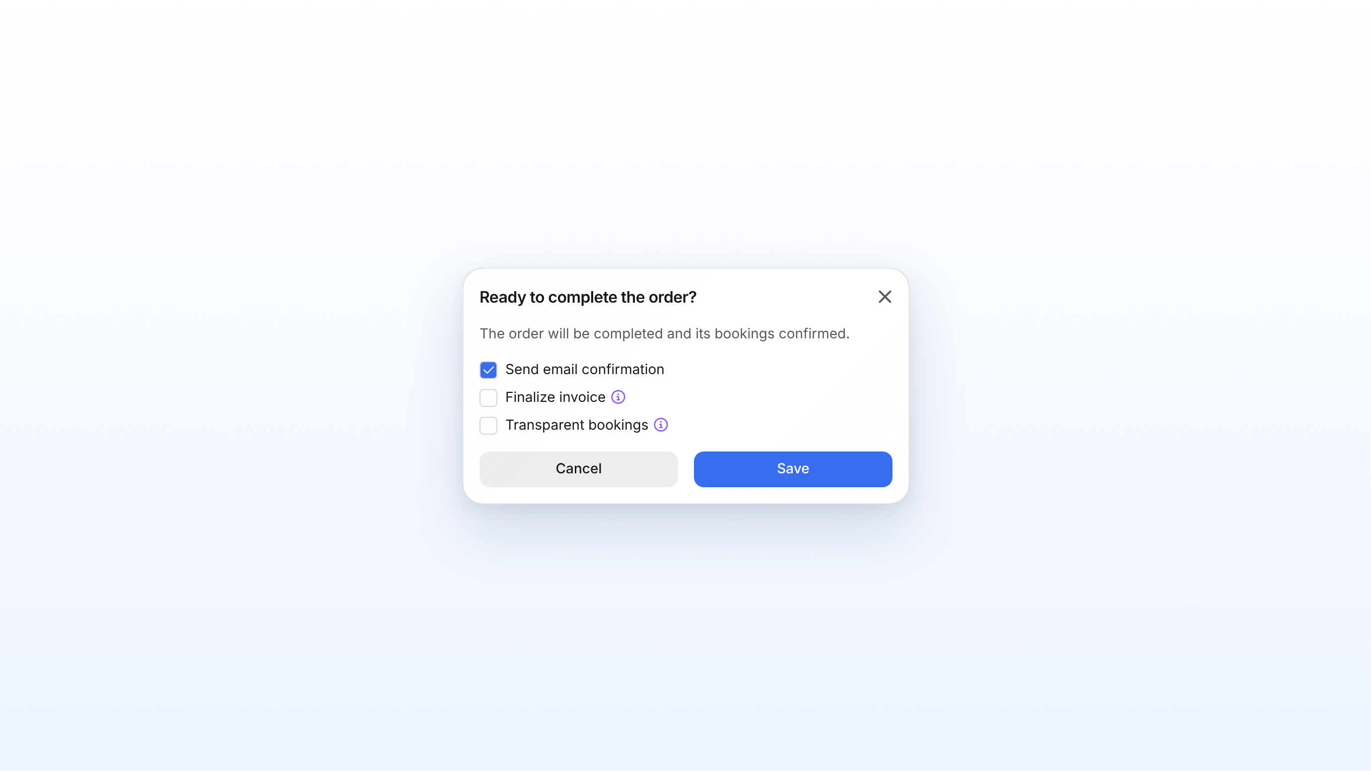 Dialog Bestellung abschließen mit den Optionen Bestätigung per E-Mail senden, Rechnung festschreiben und Transparente Buchungen