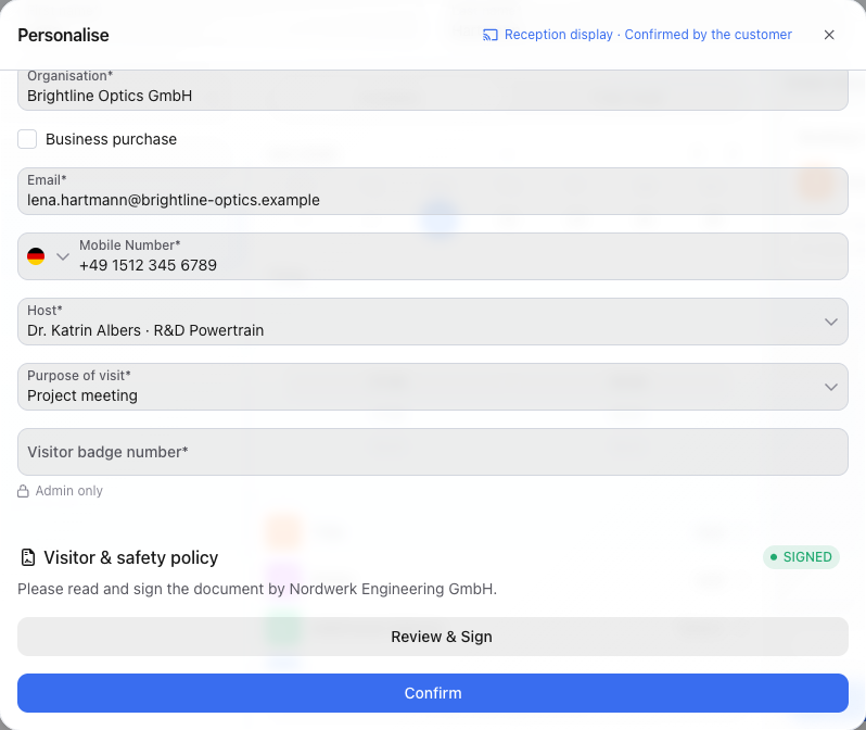 Fenster Personalisieren mit Status Confirmed by the customer und dem Dokument Visitor & safety policy mit Status Signed