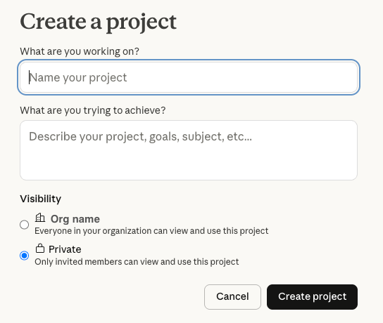 The Create a project dialog in Claude with a name field, a description field, and visibility options for private or organization-wide access