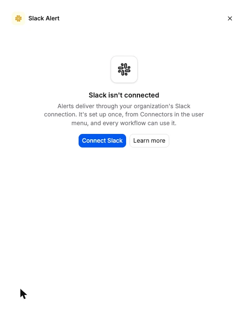 The Slack alert panel before Slack is connected
