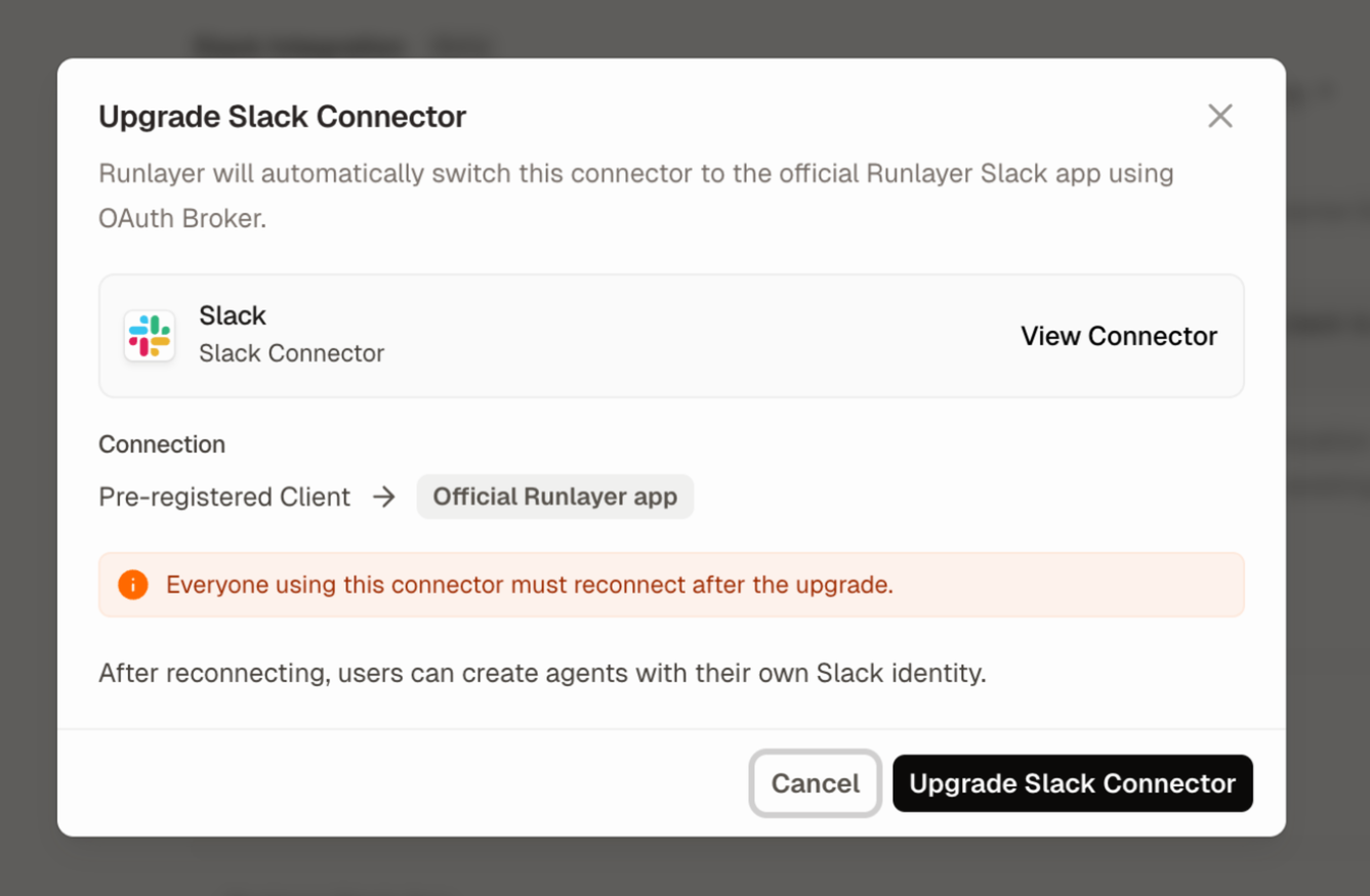 Upgrade Slack Connector dialog showing the change to the Official Runlayer app and warning that everyone must reconnect