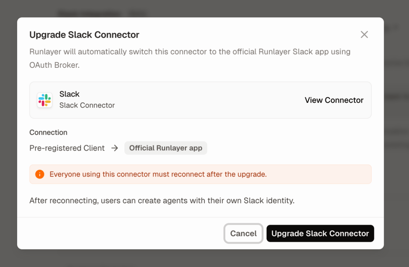 Upgrade Slack Connector dialog showing the change to the Official Runlayer app and warning that everyone must reconnect