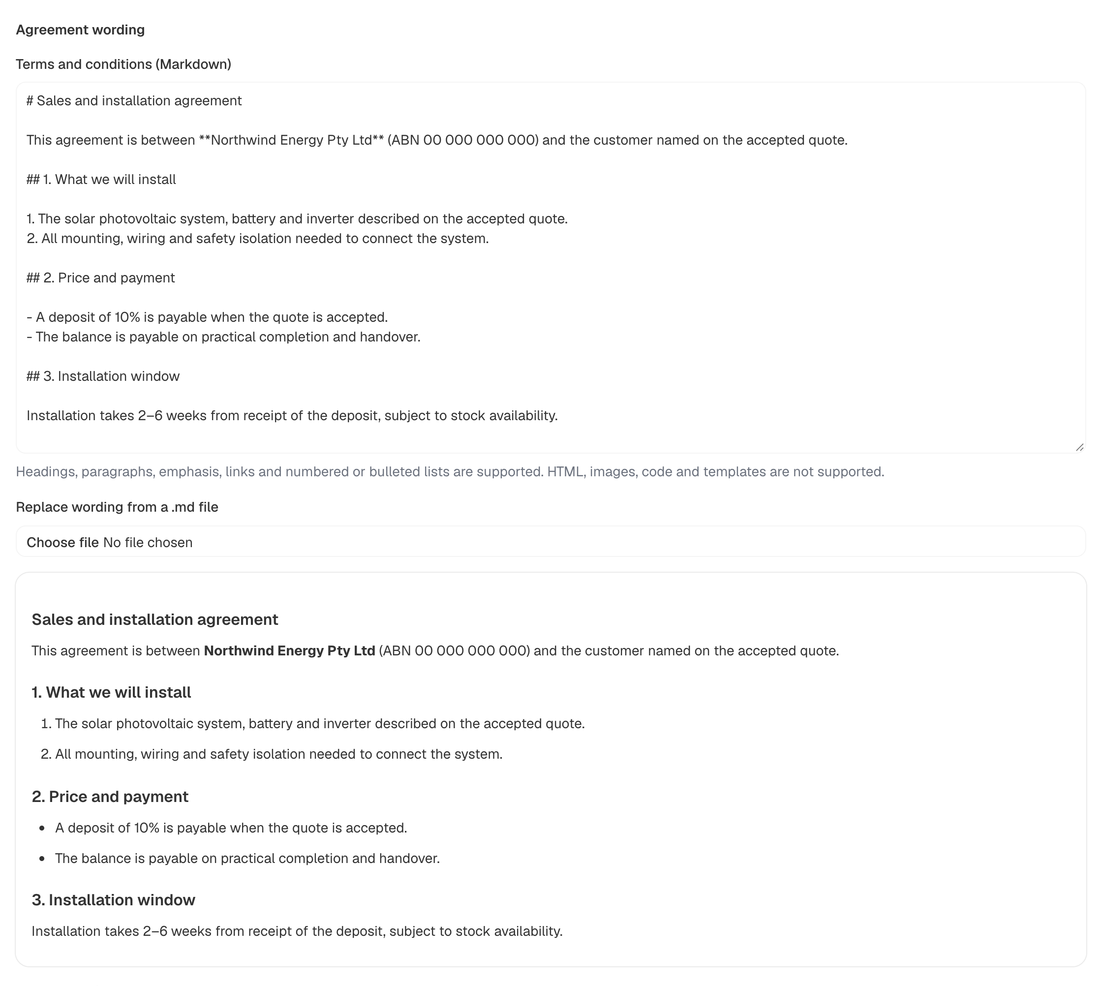 Documents tab showing the Agreement wording card with a Terms and conditions (Markdown) field containing a sales and installation agreement for Northwind Energy Pty Ltd, the note listing the supported Markdown, a Replace wording from a .md file control, and the rendered agreement preview below it.