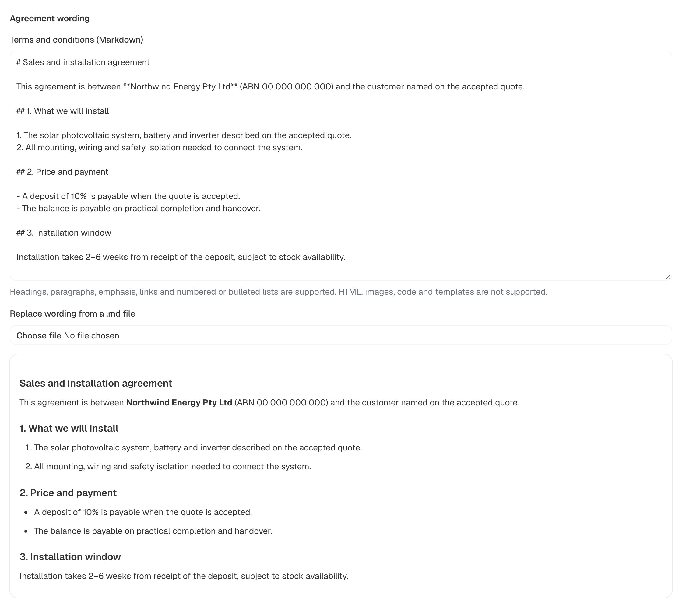 Documents tab showing the Agreement wording card with a Terms and conditions (Markdown) field containing a sales and installation agreement for Northwind Energy Pty Ltd, the note listing the supported Markdown, a Replace wording from a .md file control, and the rendered agreement preview below it.