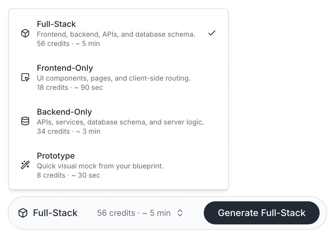 Build scope picker with Full-Stack, Frontend-only, Backend-only, and Prototype options