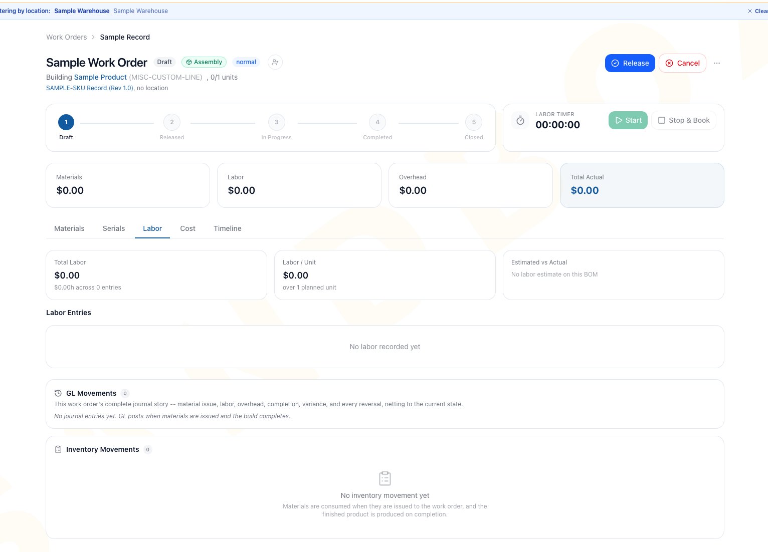 Draft work-order Labor tab with live timer, Total Labor, Labor per Unit, Estimated vs Actual, and empty labor, GL, and inventory movement histories