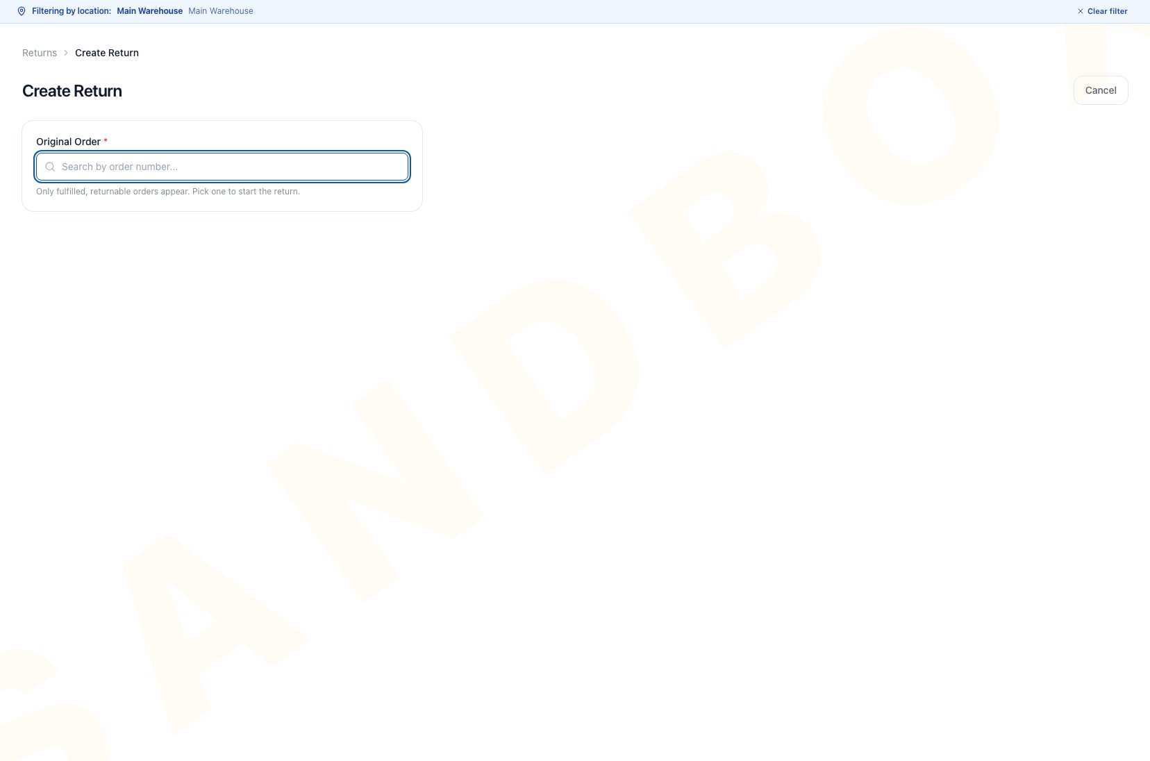 Create Return workbench with required Original Order search and Cancel action