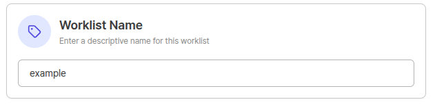 Worklist management screen